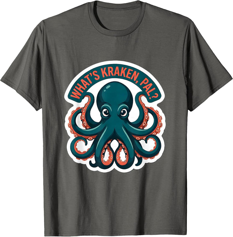 What's Kraken, Pal? Playful Octopus Lover Ocean Animal Humor T-Shirt - Asphalt Grey