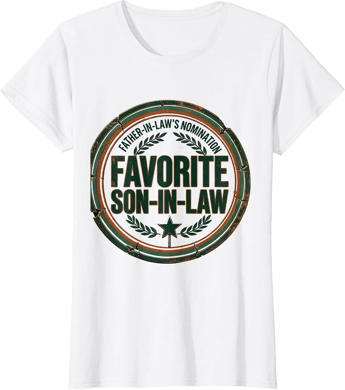 Father-In-Law's Nomination: Favorite Son-in-Law Funny T-Shirt - White