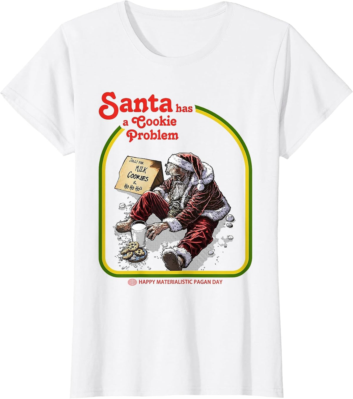 Santa has a Cookie Problem T-Shirt - White