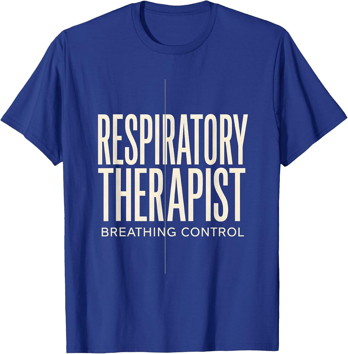 Men's Respiratory Therapist Breathing Control Medical Professional T-Shirt - Royal Blue