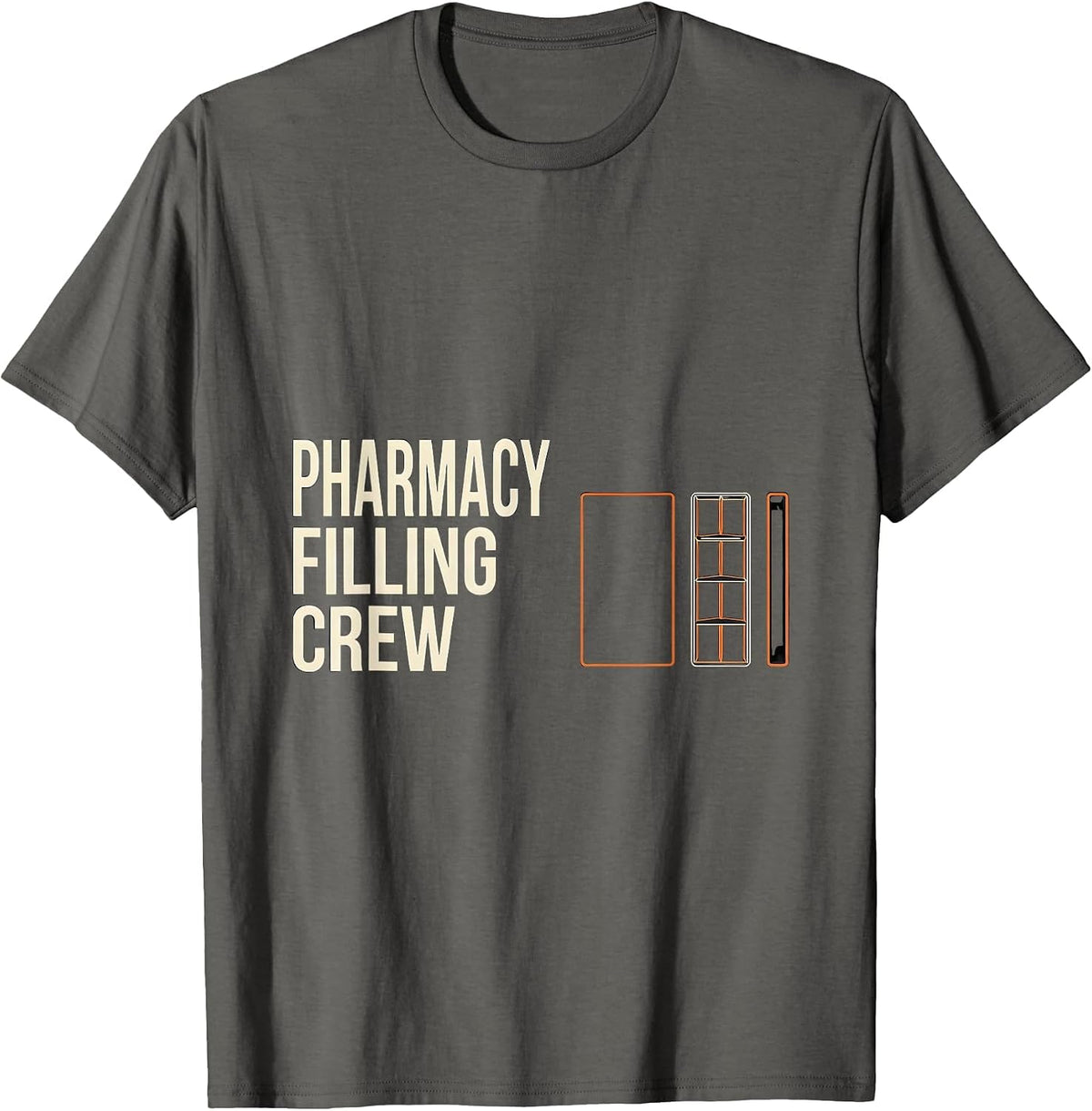 Men's Pharmacy Filling Crew Funny Pharmacy Technician Pharmacist T-Shirt - Asphalt Grey