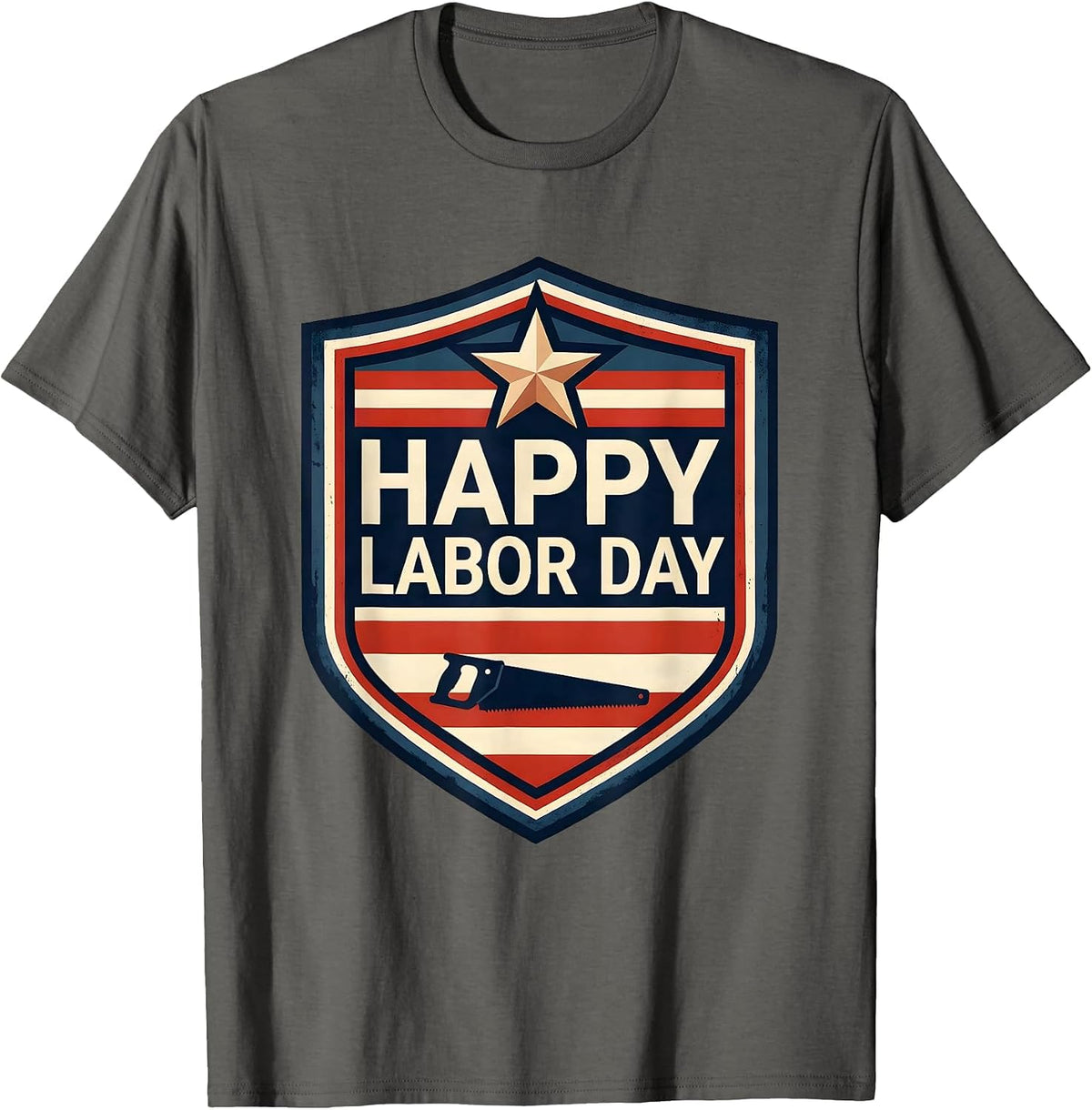 Happy Labor Day Patriotic Shield Badge American Pride Labor T-Shirt - Asphalt Grey