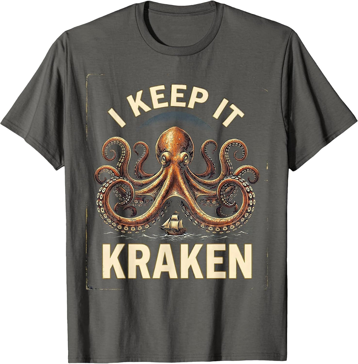 Men's I Keep It Kraken Vintage Kraken Sea Monster Octopus Lover T-Shirt - Asphalt Grey