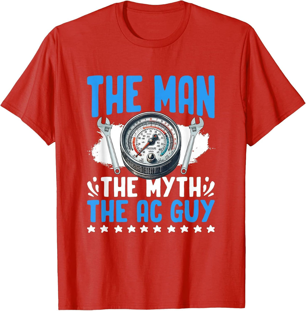 The AC Guy HVAC Tech Mechanic Repairman HVAC Technician T-Shirt - Red
