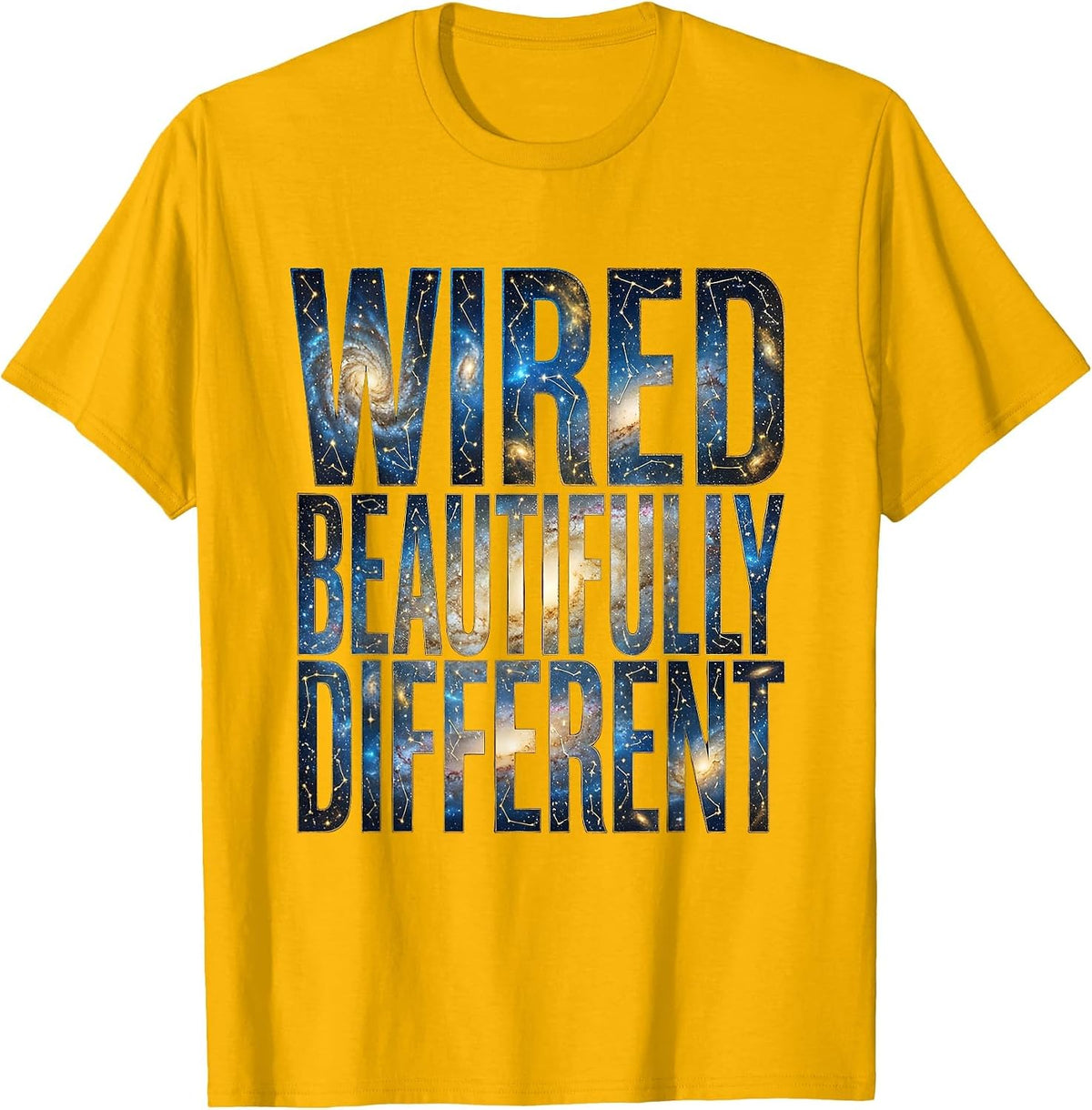 Wired Beautifully Different Neurodiversity Design T-Shirt - Golden Yellow