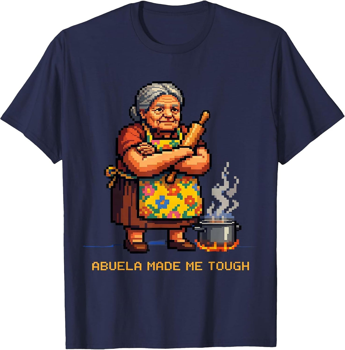 Men's Abuela Made Me Tough Latina Heritage Design T-Shirt - Navy Blue