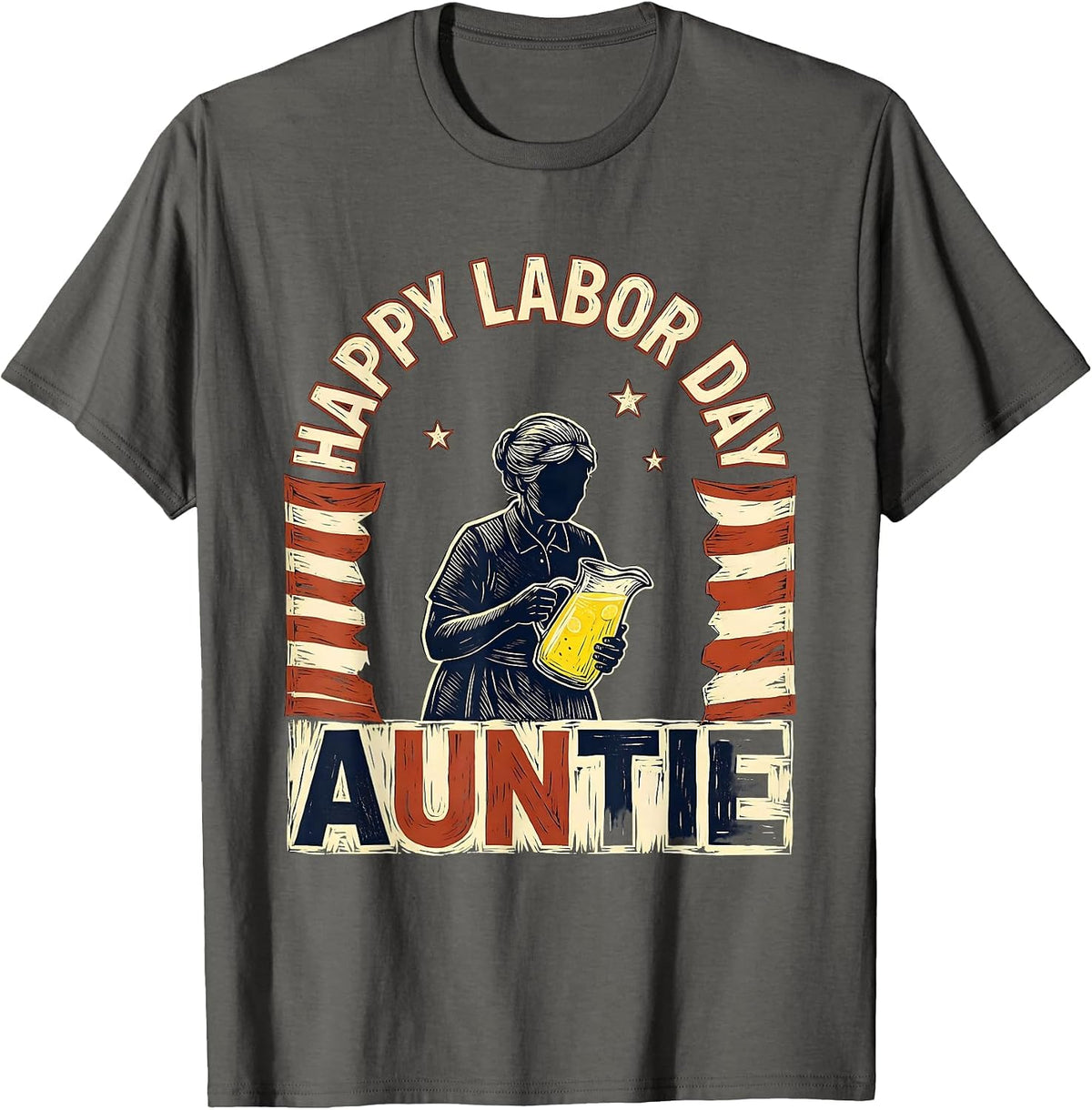 Happy Labor Day, Auntie Linocut Patriotic Labor Day T-Shirt - Asphalt Grey