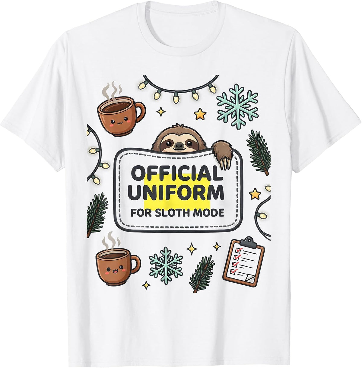 Men's Official Uniform For Sloth Mode Funny Sloth Christmas Pajama T-Shirt - White