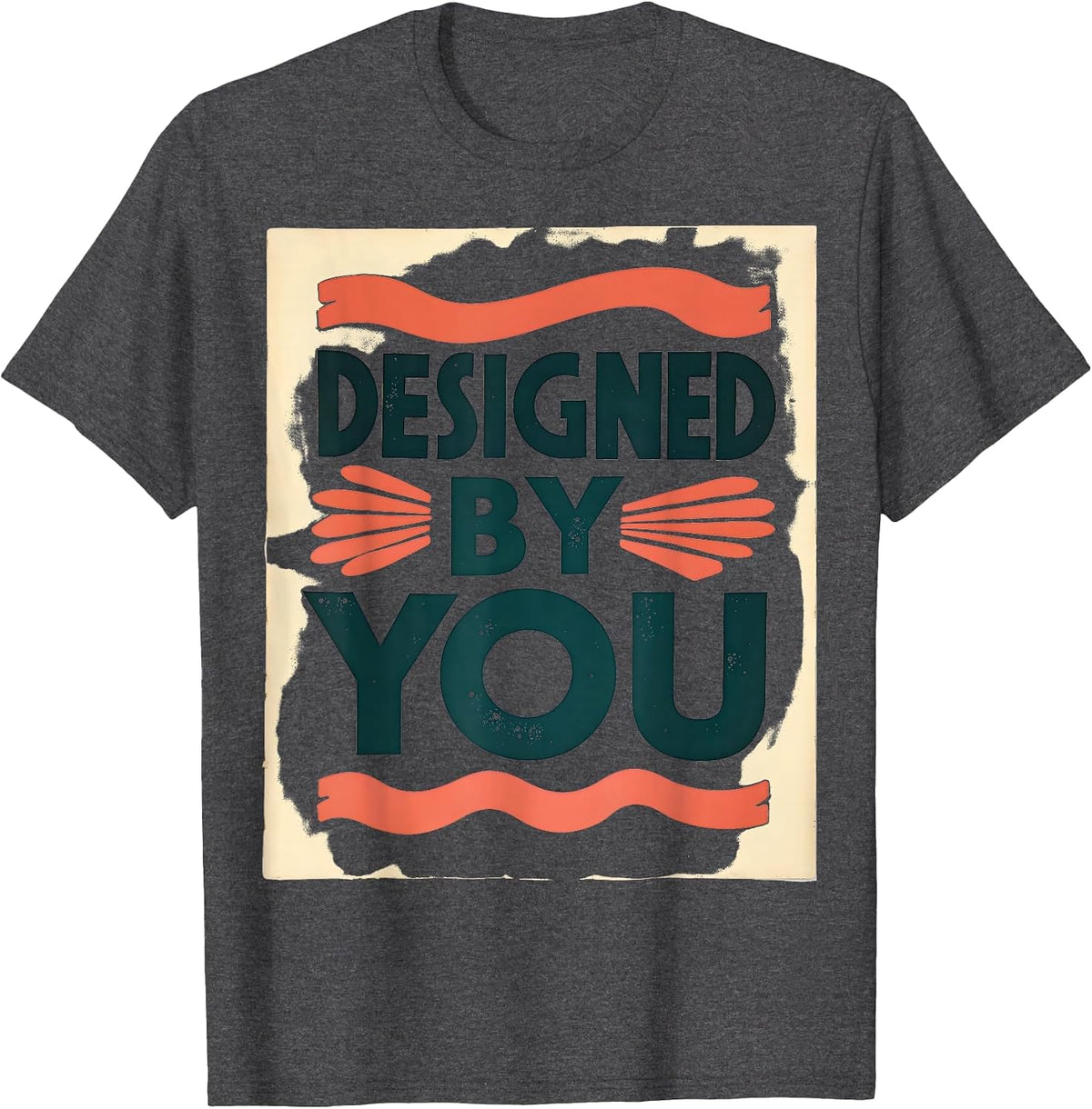 Designed by You Custom Personalized Design T-Shirt - Dark Heather Grey