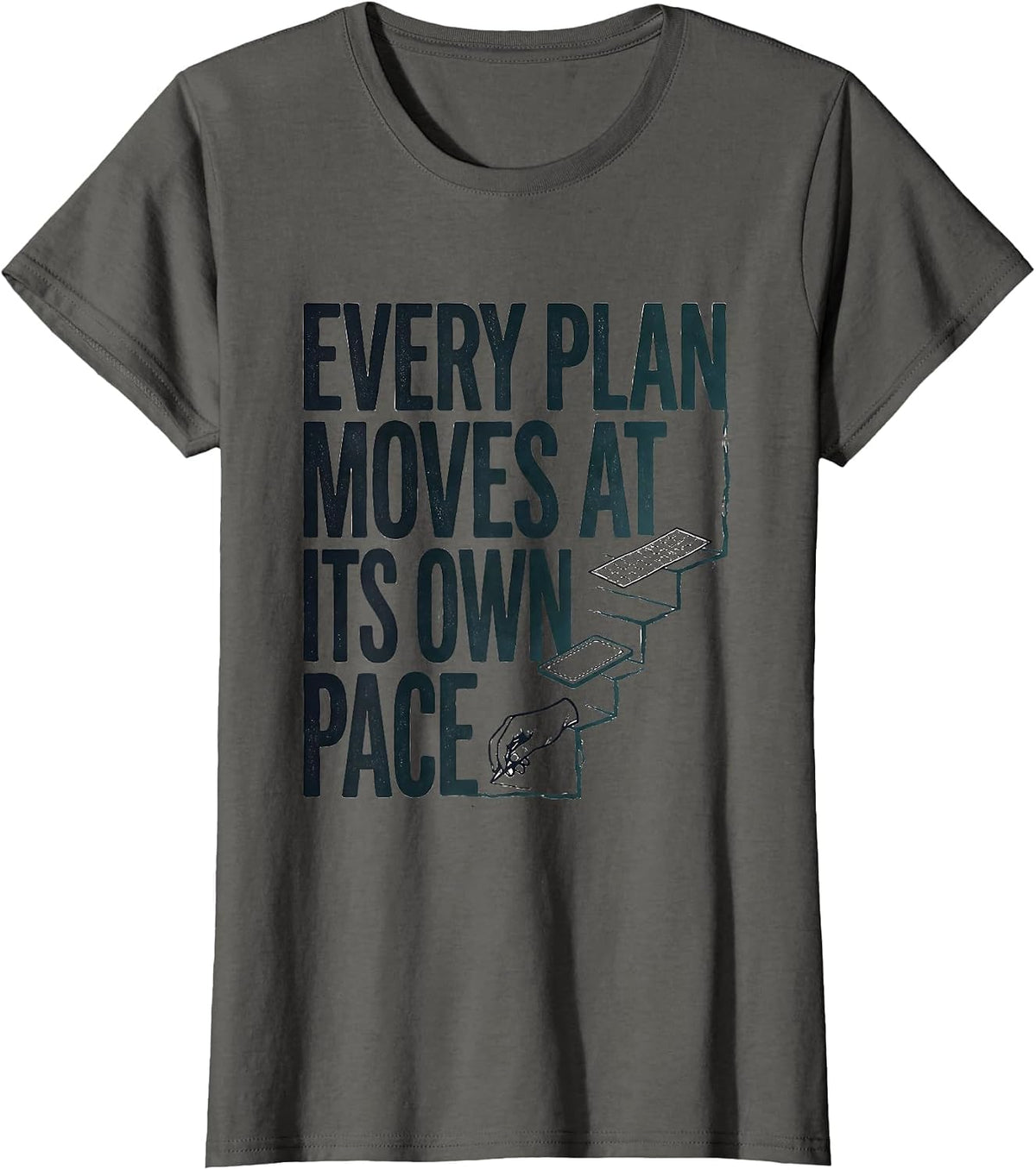 Women's Every Plan Moves At Its Own Pace Special Education Teacher T-Shirt - Asphalt Grey