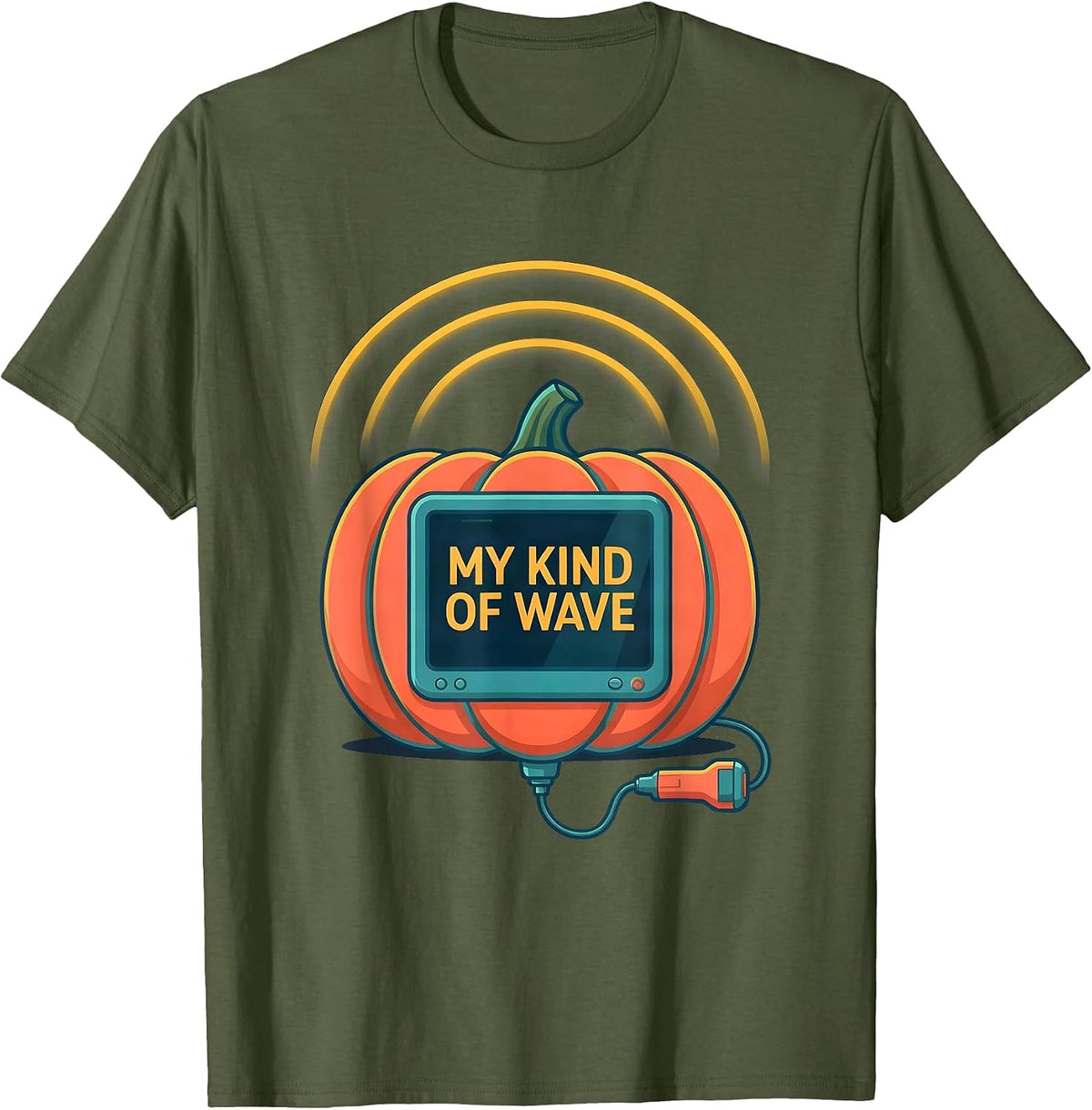 My Kind of Wave Funny Sonographer Ultrasound Tech Pun Humor T-Shirt - Olive Green