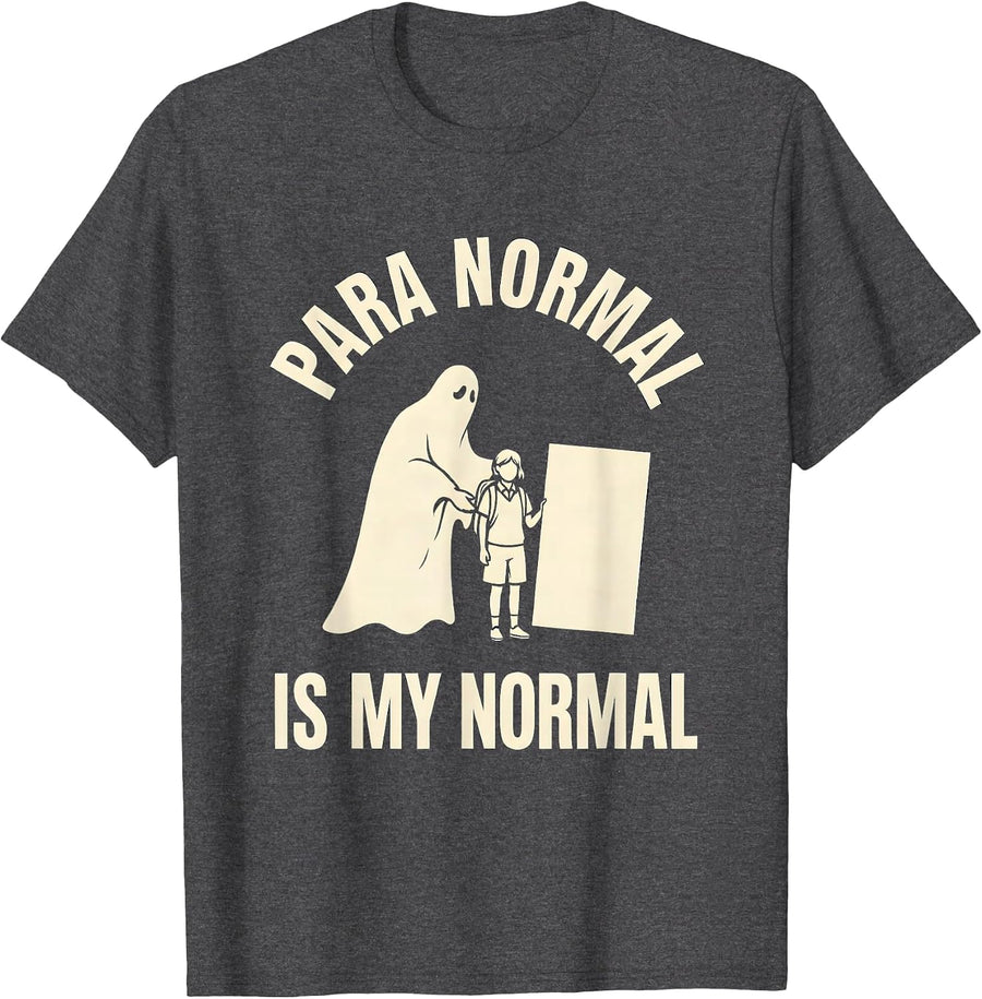 Men's Para Normal Is My Normal Funny Ghost Paraprofessional T-Shirt - Dark Heather Grey