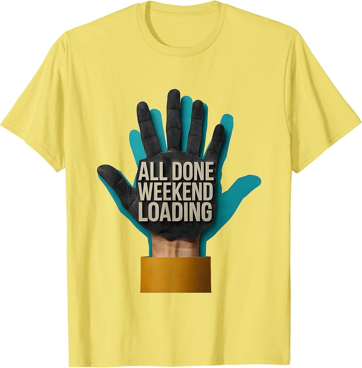 Men's All Done Weekend Loading Midcentury Modern ASL Teacher T-Shirt - Lemon Yellow