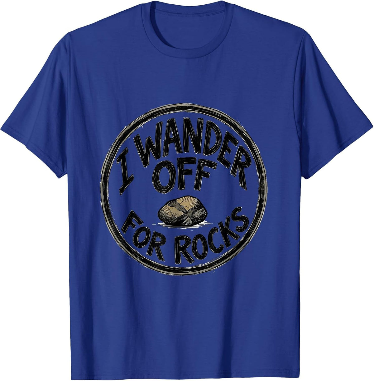 Men's I Wander Off For Rocks Hand-Sketched Rock Collector Geology T-Shirt - Royal Blue