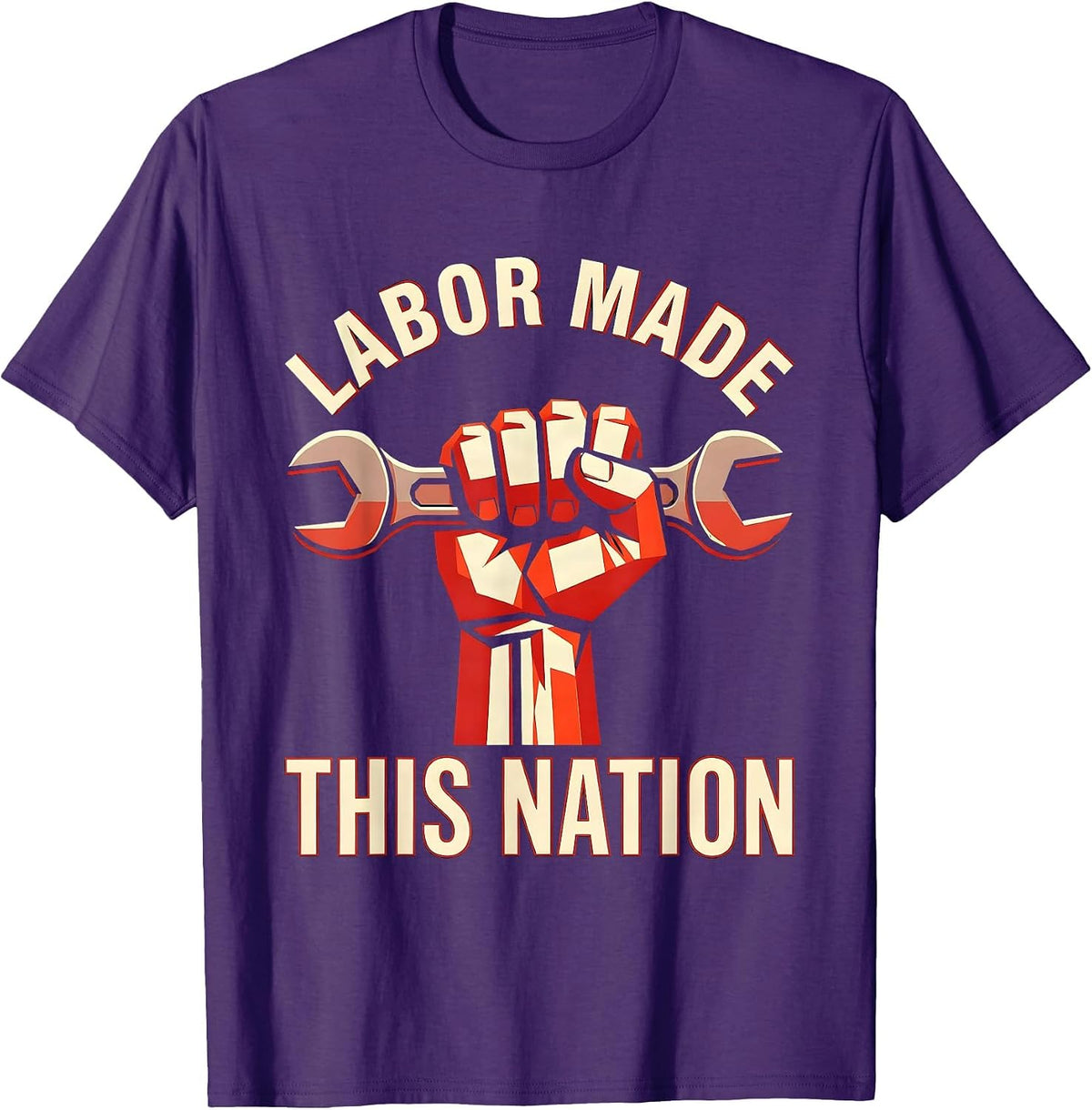 Labor Made This Nation Labor Day Graphic Design T-Shirt - Purple