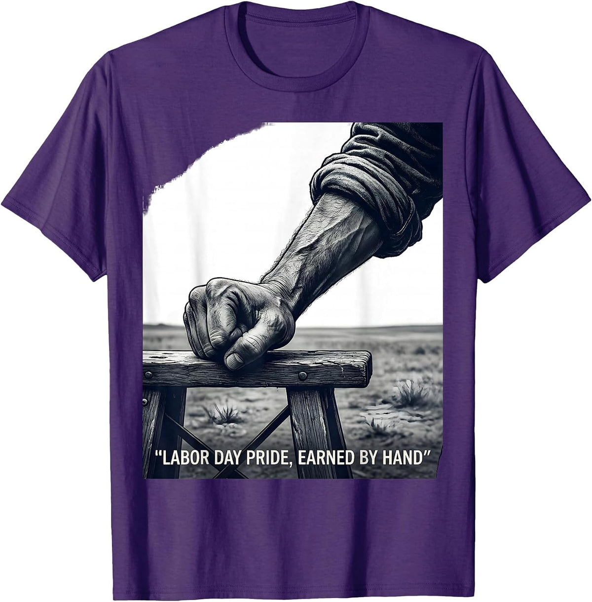 Men's Labor Day Pride Earned By Hand Patriotic Union Worker Gift T-Shirt - Purple