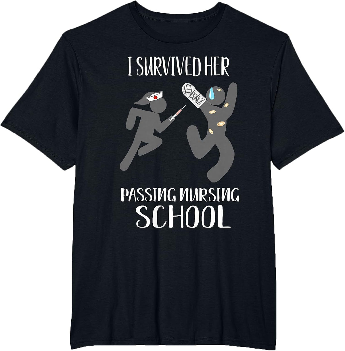 I Survived Her Passing Nursing School for Him Boyfriend Men T-Shirt - Black