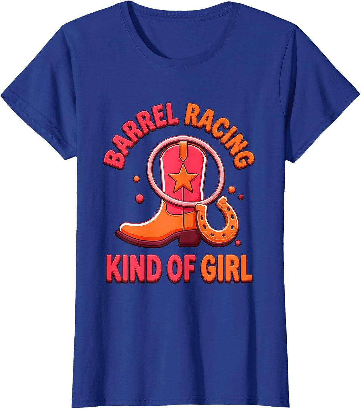 Women's Barrel Racing Kind Of Girl Cowgirl Design T-Shirt - Royal Blue
