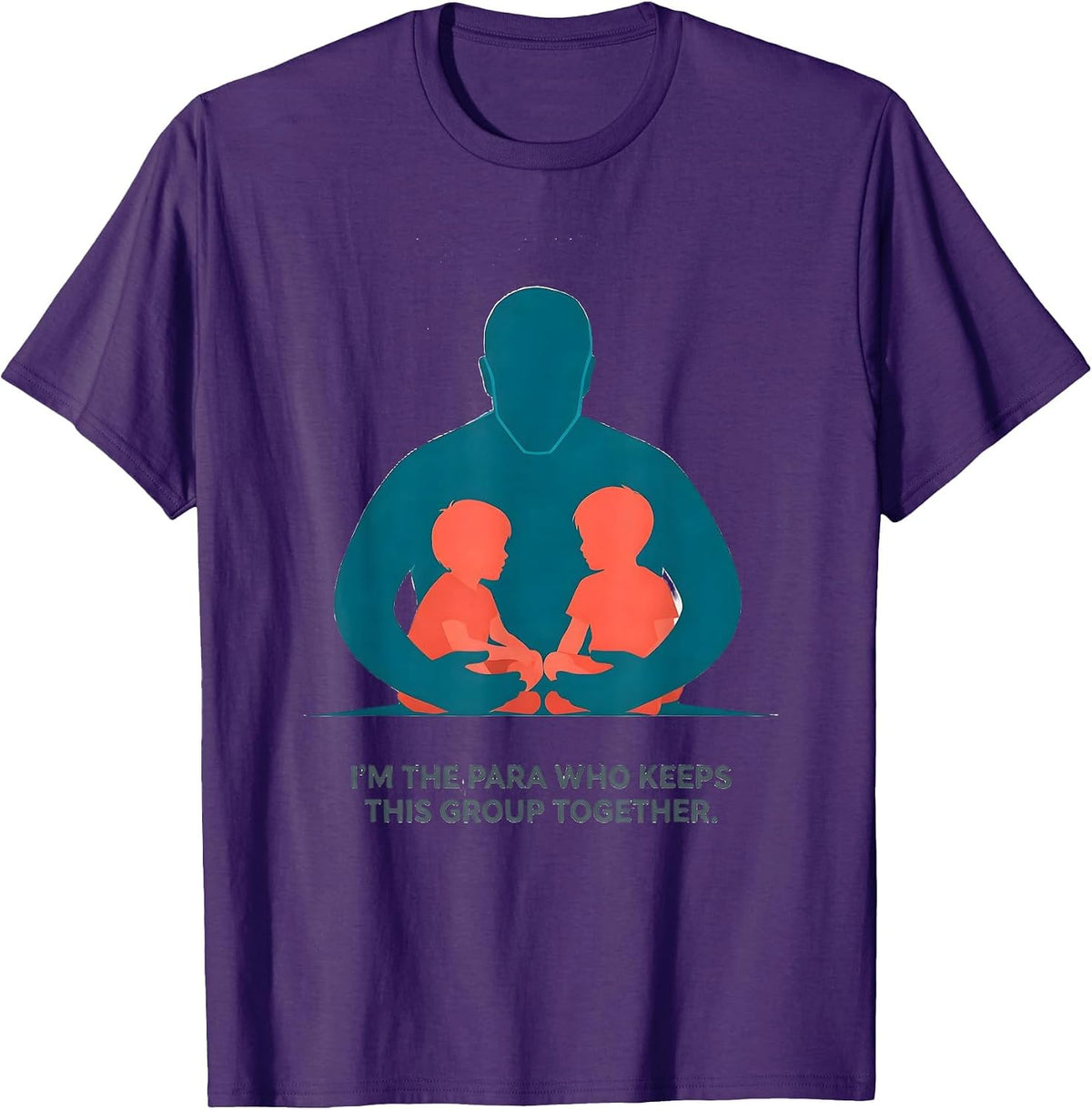 I'm The Para Who Keeps This Group Together Teacher's Aide T-Shirt - Purple