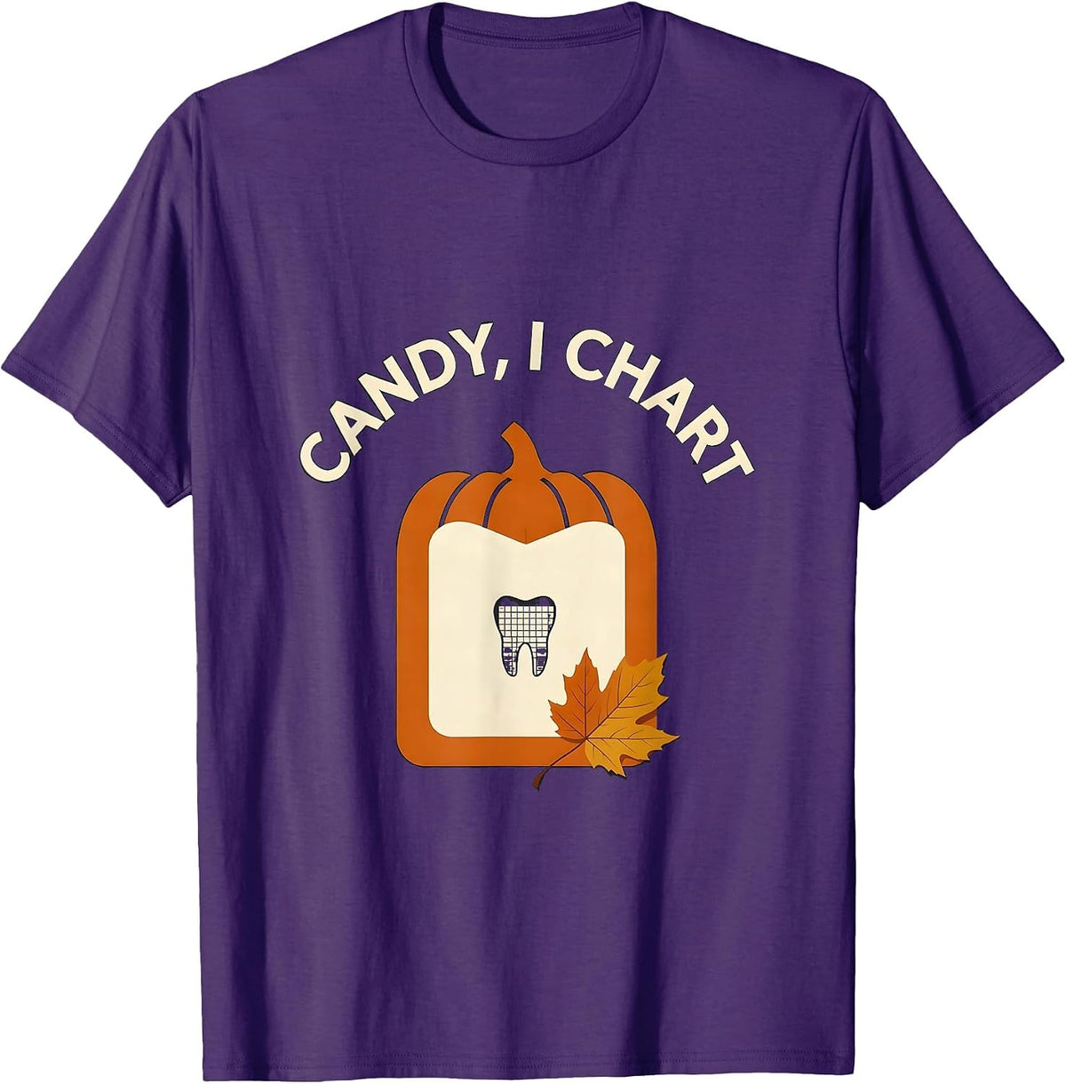 Men's Candy I Chart Funny Dental Hygienist Halloween Fall Humor T-Shirt - Purple