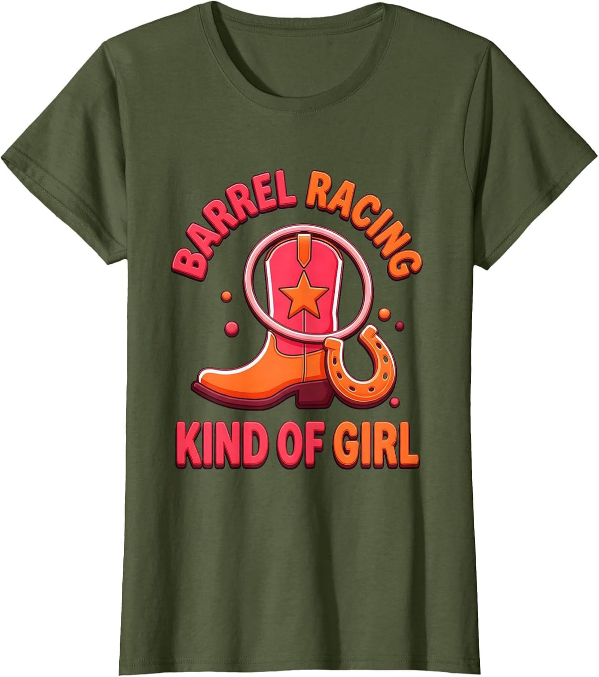 Women's Barrel Racing Kind Of Girl Cowgirl Design T-Shirt - Olive Green