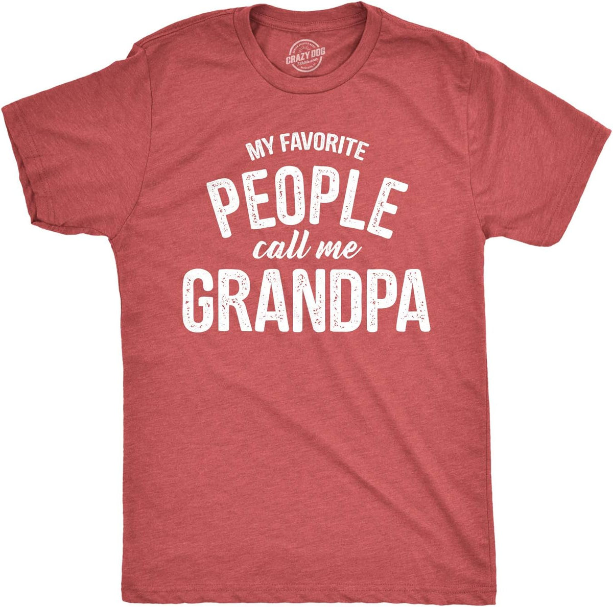Mens My Favorite People Call Me Grandpa Tee - Heather Red - Grandpa