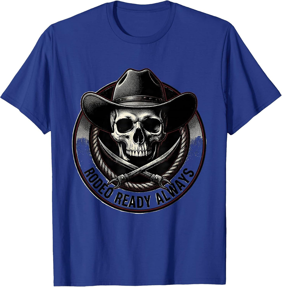 Rodeo Ready Always Cowboy Graphic Design T-Shirt - Royal Blue