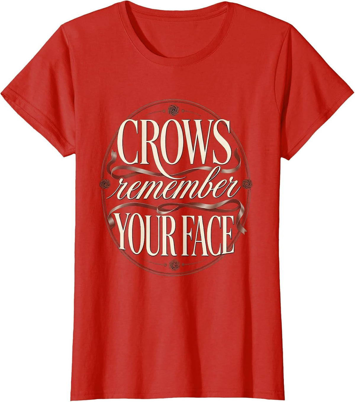 Women's Crows Remember Your Face Nature Art Design T-Shirt - Red