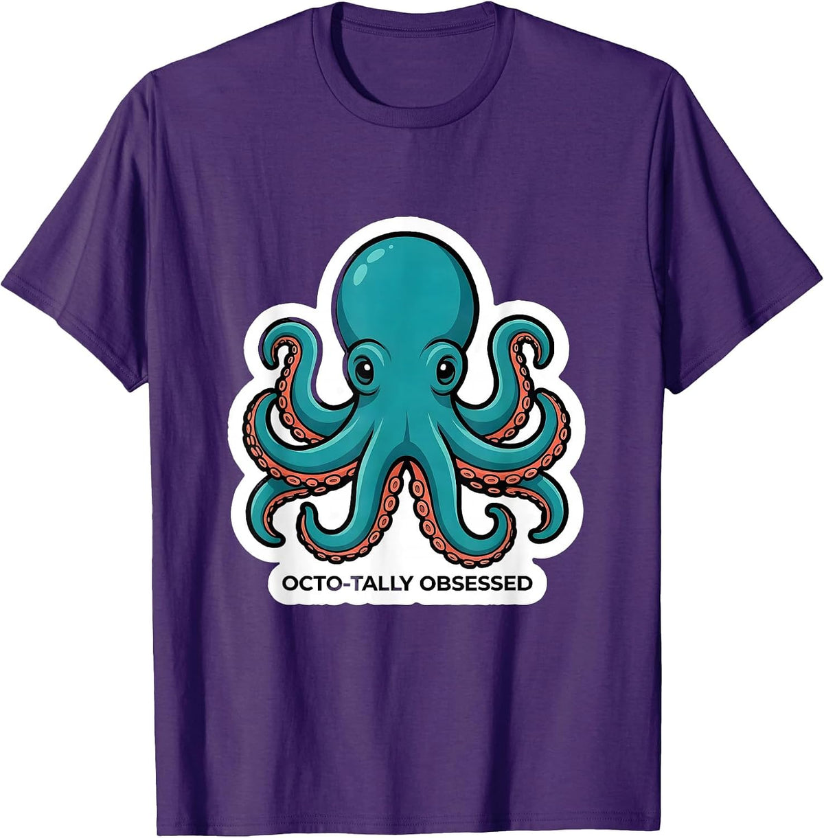 Octo-tally Obsessed Playful Octopus Lover Marine Biology T-Shirt - Purple