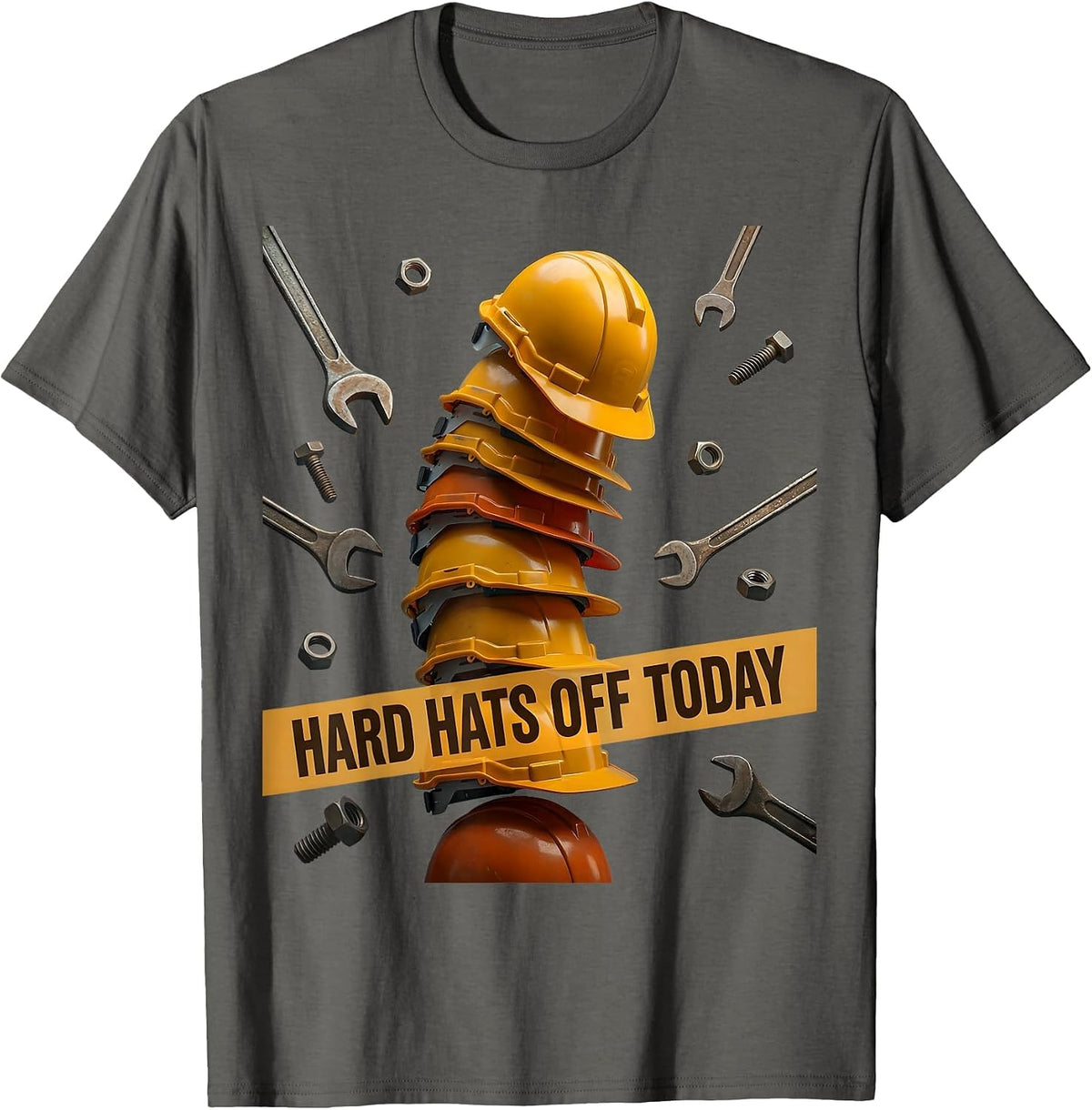 Hard Hats Off Today Labor Day Celebration Design T-Shirt - Asphalt Grey