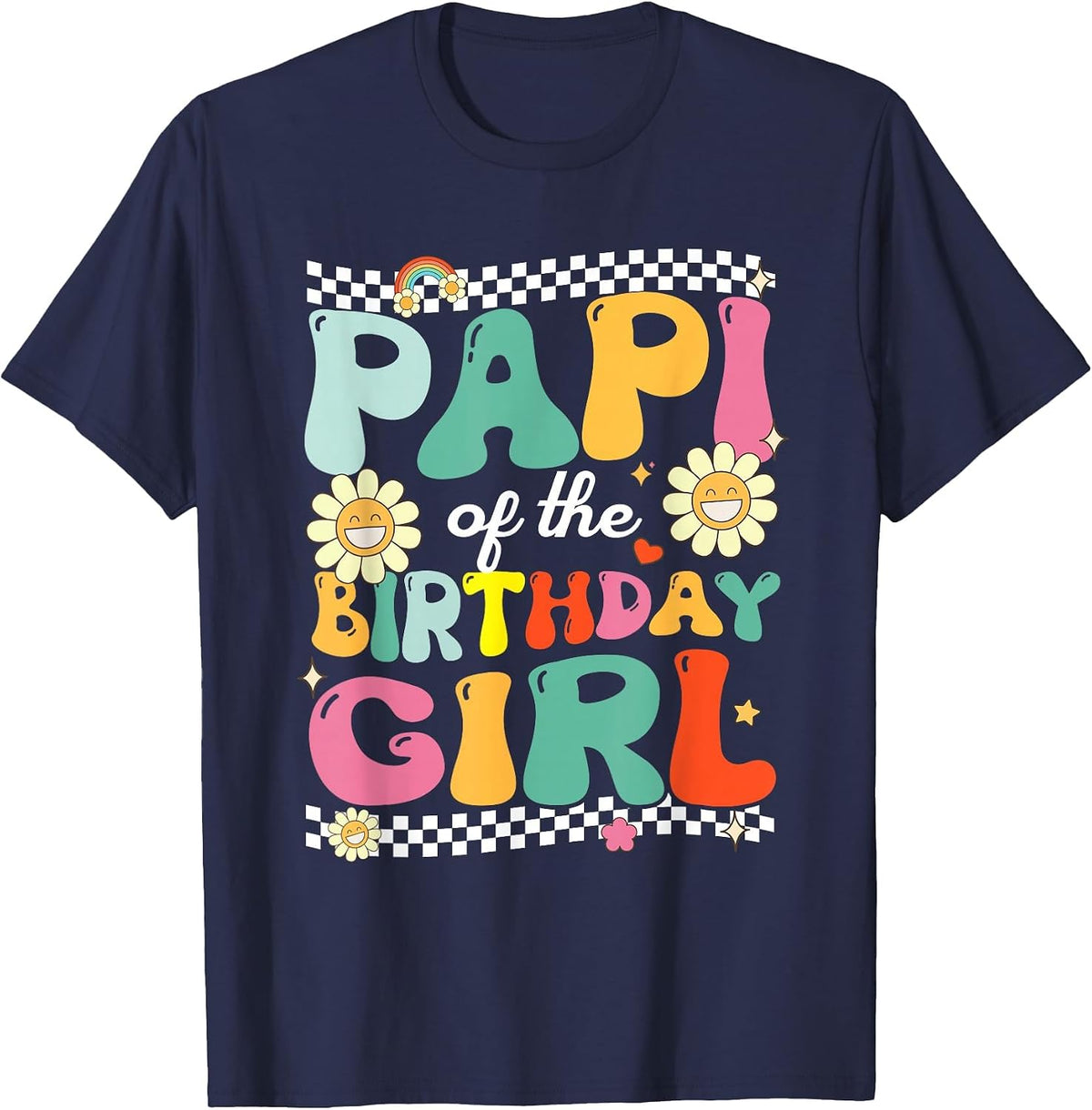 Papi of The Birthday Girl Family Groovy Birthday Party T-Shirt - Navy Blue