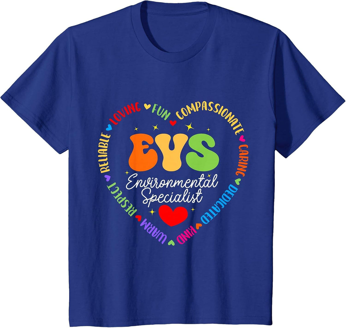 EVS Environmental Specialist Appreciation EVS Week T-Shirt - Royal Blue
