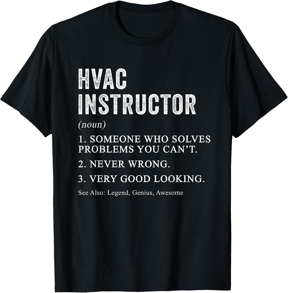 Funny HVAC Instructor Definition HVAC Tech Teacher Humor T-Shirt - Black