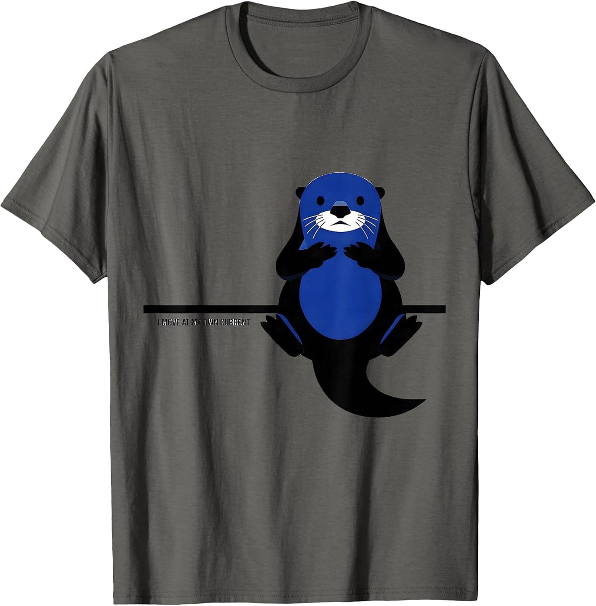 I Move At My Own Current Funny Otter Lover Humor T-Shirt - Asphalt Grey