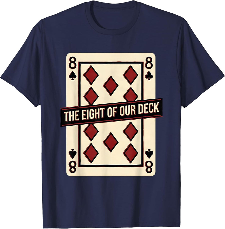 The Eight Of Our Deck Funny Poker Couple Halloween Group T-Shirt - Navy Blue
