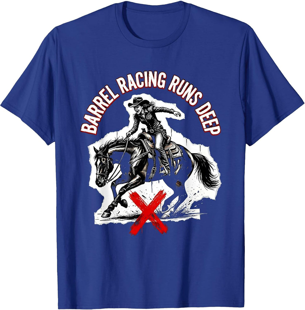 Barrel Racing Runs Deep Cowgirl Design T-Shirt - Royal Blue