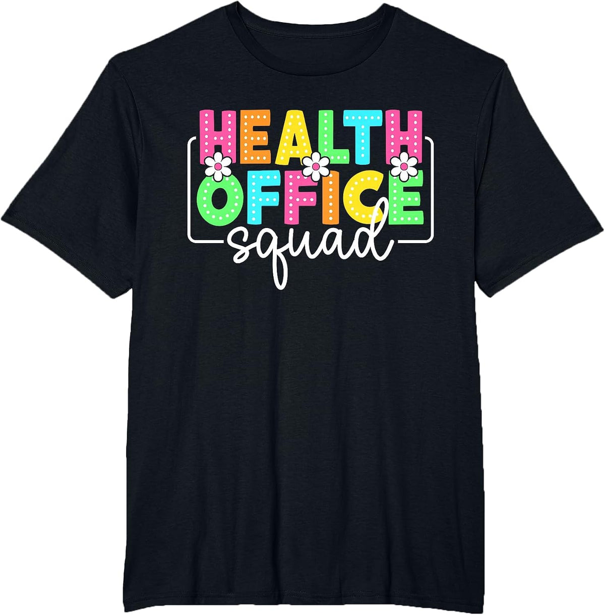Health Office Squad Back to School Teacher Student Nurse T-Shirt - Black