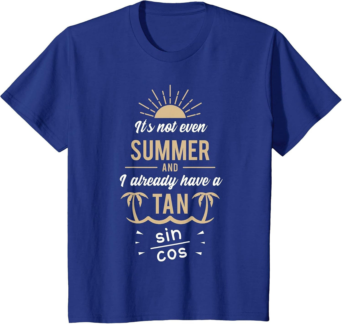 Funny Math Functions Mathematics Sinus Cosinus Tangens T-Shirt - Royal Blue