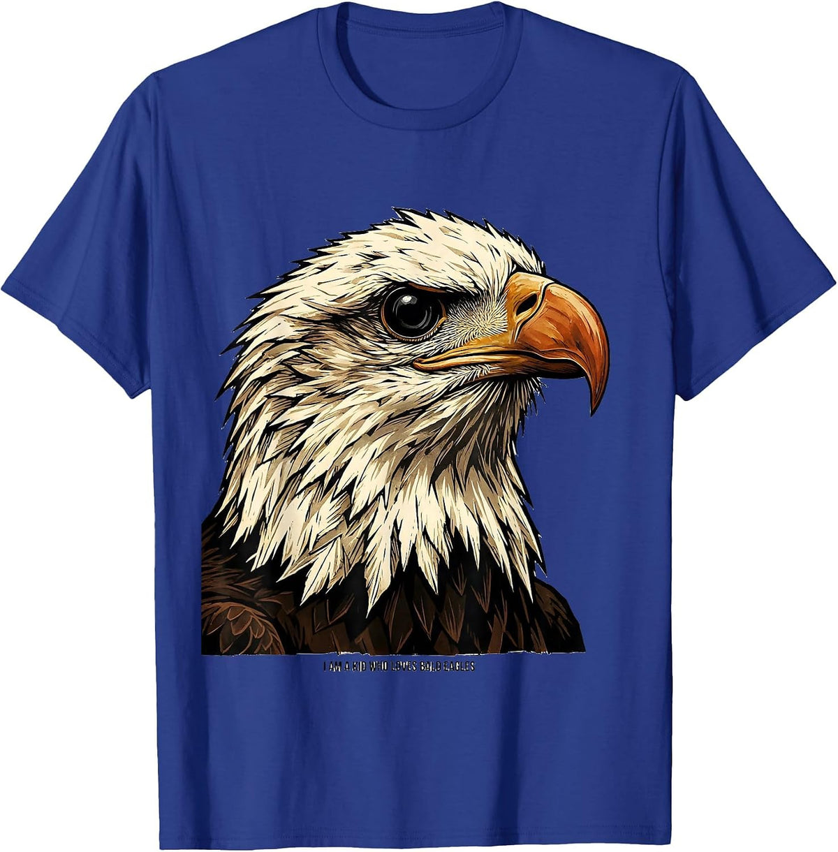 I Am A Kid Who Loves Bald Eagles Funny Eagle Lover Bird T-Shirt - Royal Blue