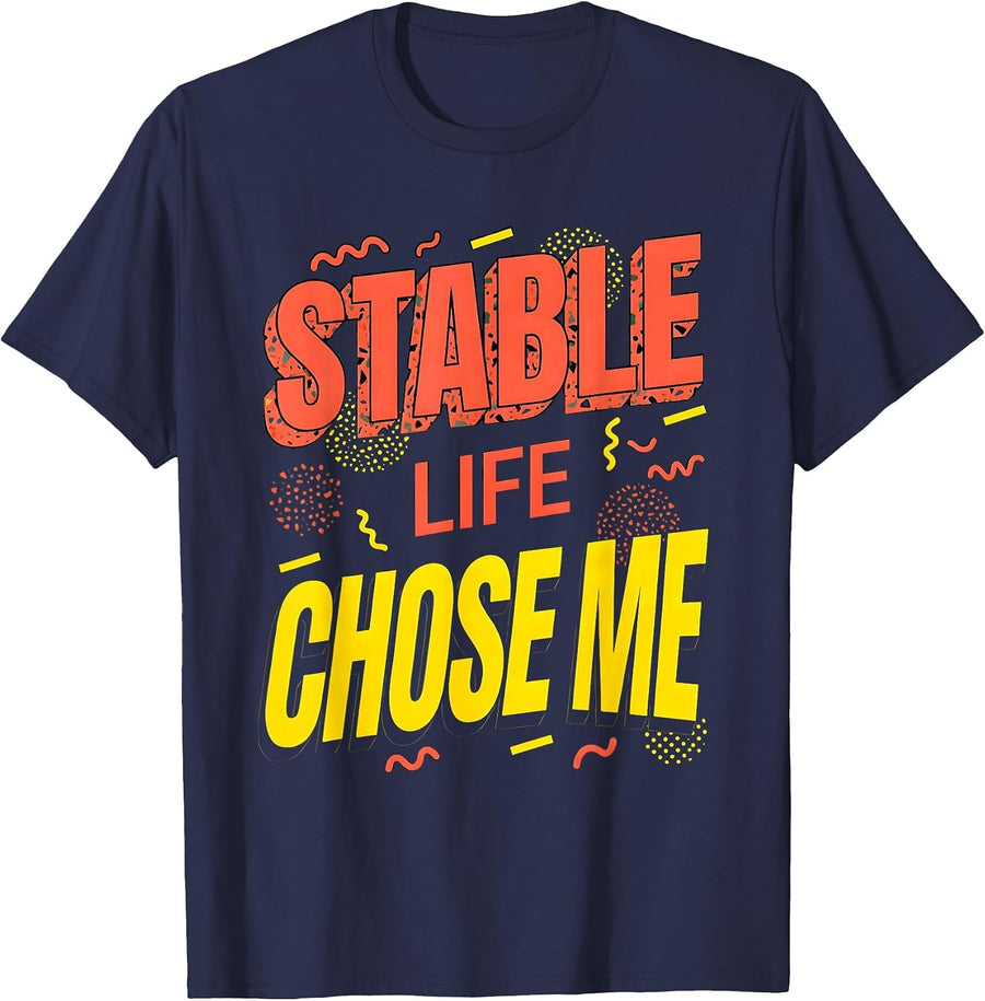 Stable Life Chose Me Horse Lover Design T-Shirt - Navy Blue