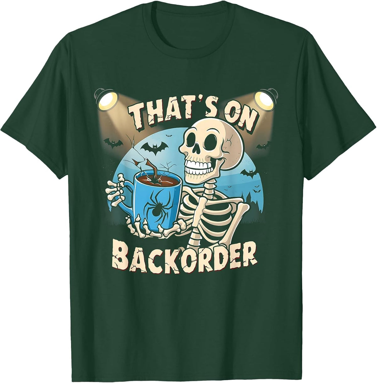 Pharmacy Technician Medication That's on BackOrder T-Shirt - Dark Green