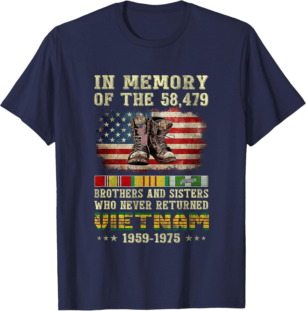 Vietnam Veteran in Memory of The 58,479 Brothers and Sisters T-Shirt - Navy Blue