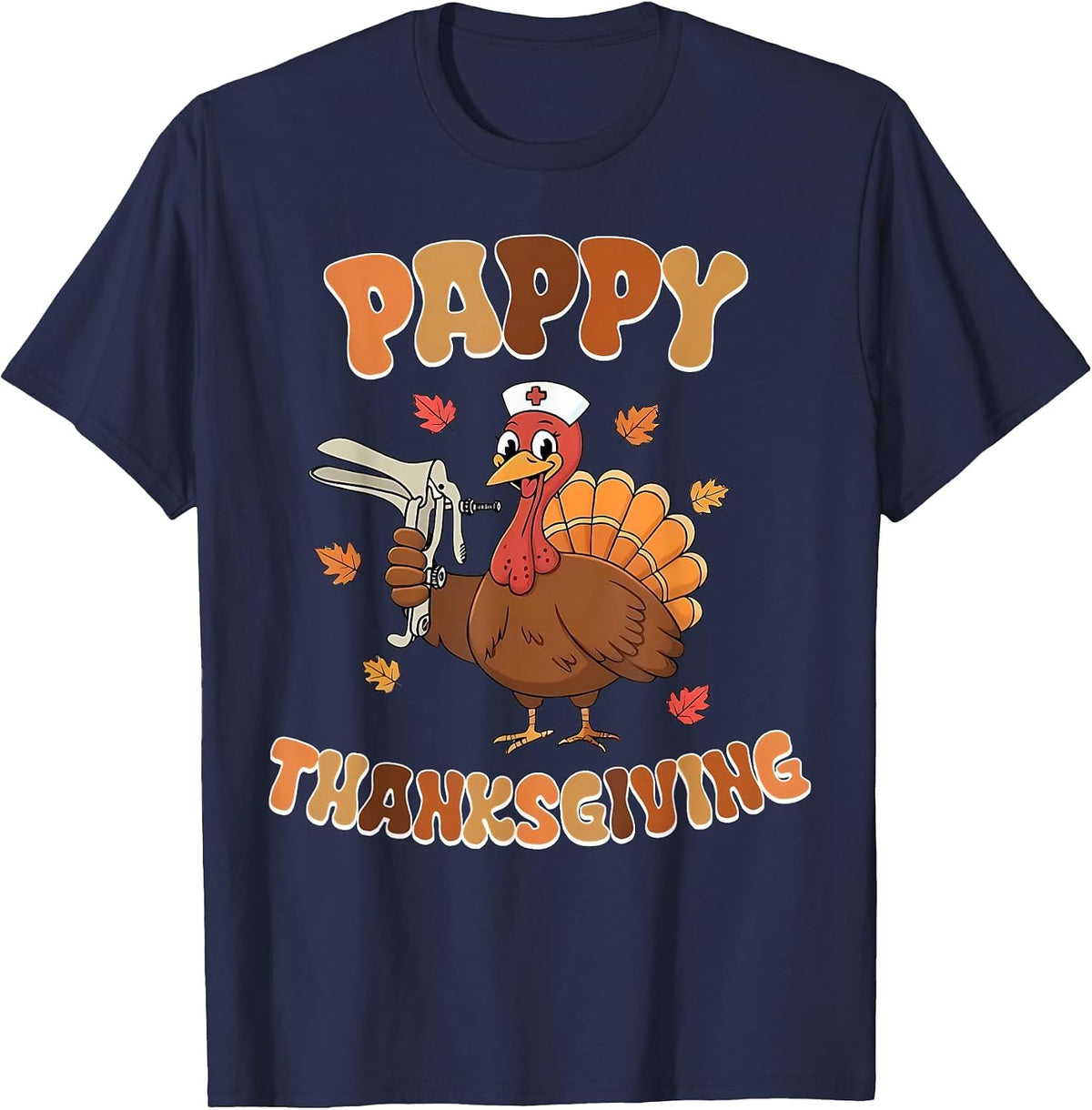Cute Funny Turkey Nurses Pappy Thanksgiving OBGYN Speculum T-Shirt - Navy Blue