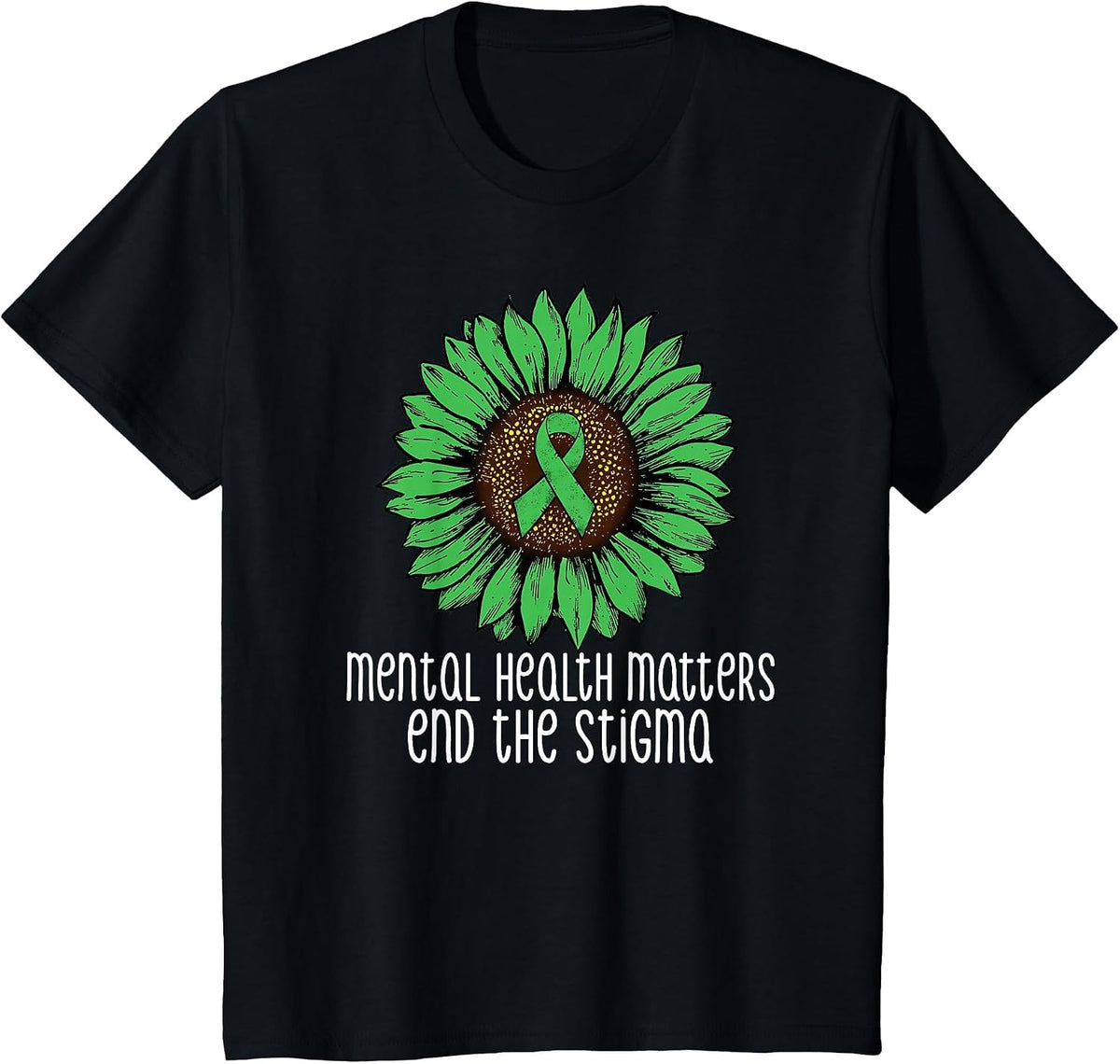 Mental Health Matters End The Stigma Awareness Motivational T-Shirt - Black