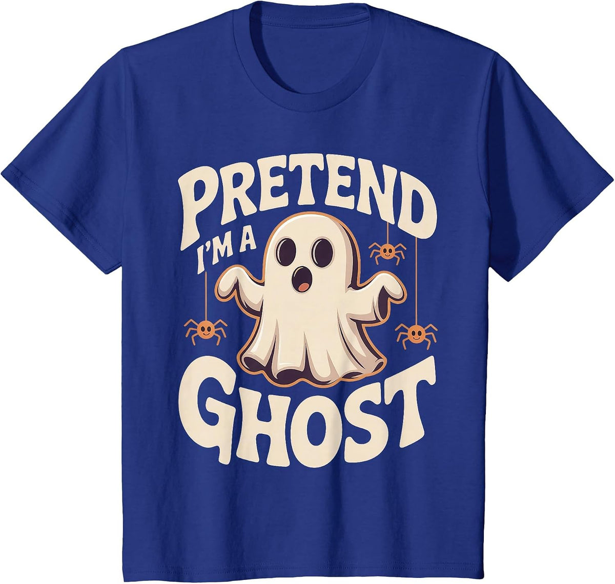 Pretend I'm A Ghost Funny Lazy Halloween Ghost Costume T-Shirt - Royal Blue