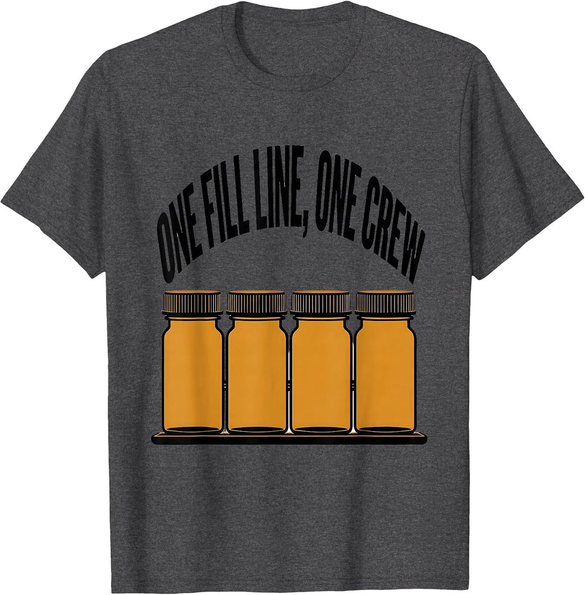 One Fill Line, One Crew Cute Pharmacy Tech Humor T-Shirt - Dark Heather Grey