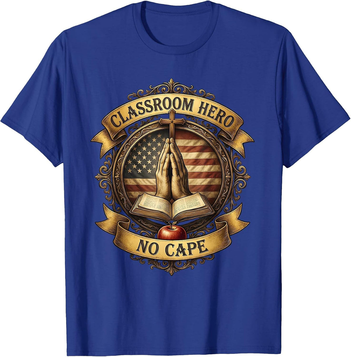 Classroom Hero No Cape Paraprofessional Design T-Shirt - Royal Blue