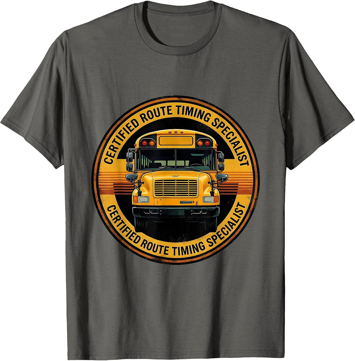Certified Route Timing Specialist Funny School Bus Driver T-Shirt - Asphalt Grey