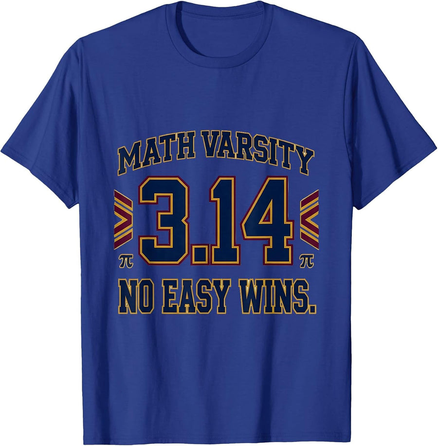 Math Varsity No Easy Wins Design T-Shirt - Royal Blue