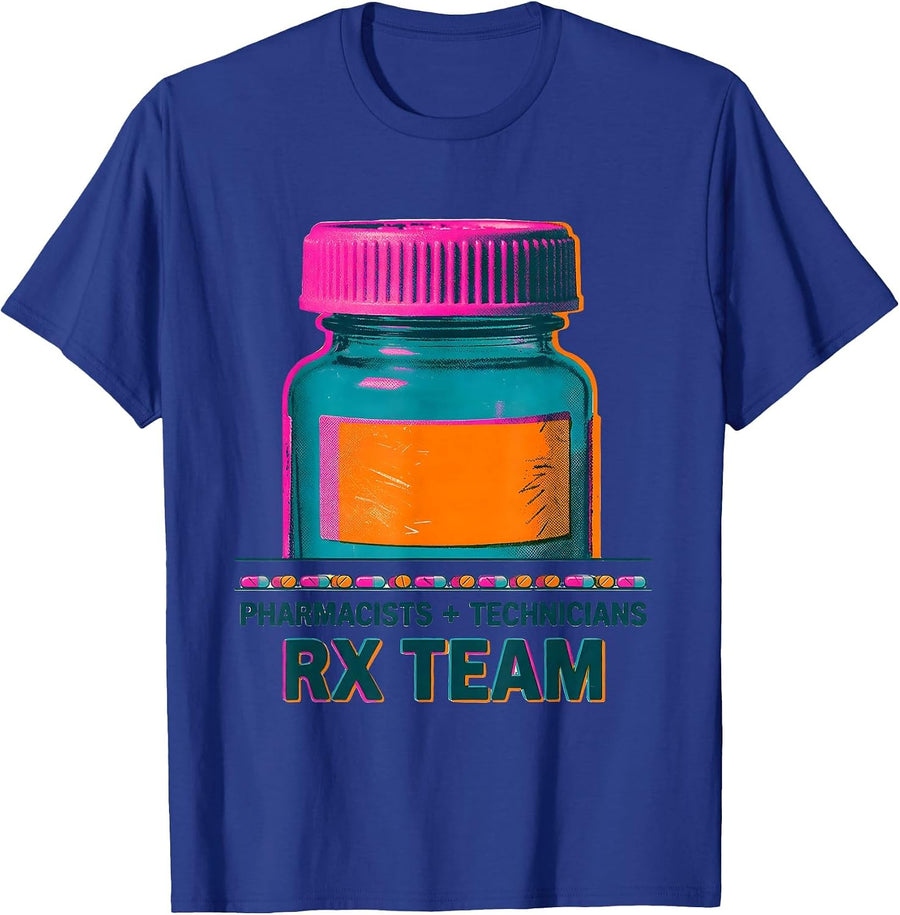 Pharmacists + Technicians, Rx Team Funny Pharmacy Squad Gift T-Shirt - Royal Blue